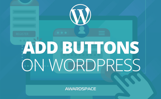 How To Create A Button In Wordpress