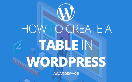 How To Create A Table In Wordpress Without Plugin