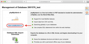 você pode acessar facilmente o utilitário phpMyAdmin usando um link na guia Gerenciamento do nosso Gerenciador de banco de dados.