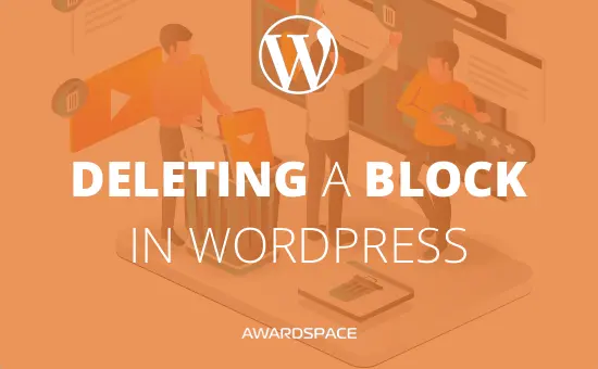 gutenberg-tutorial-deleting-a-block-in-wordpress-awardspace