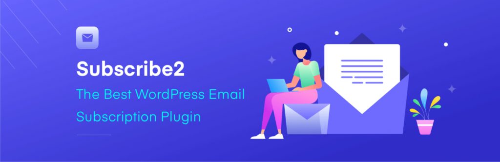 Subscribe2 WordPress Plugin 